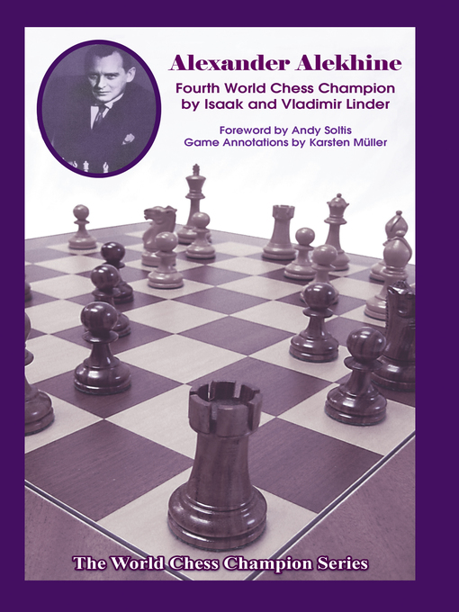 Title details for Alexander Alekhine by Isaak Linder - Available